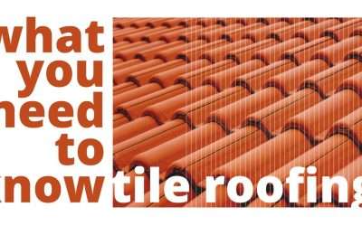 What You Need to Know about Tile Roofing