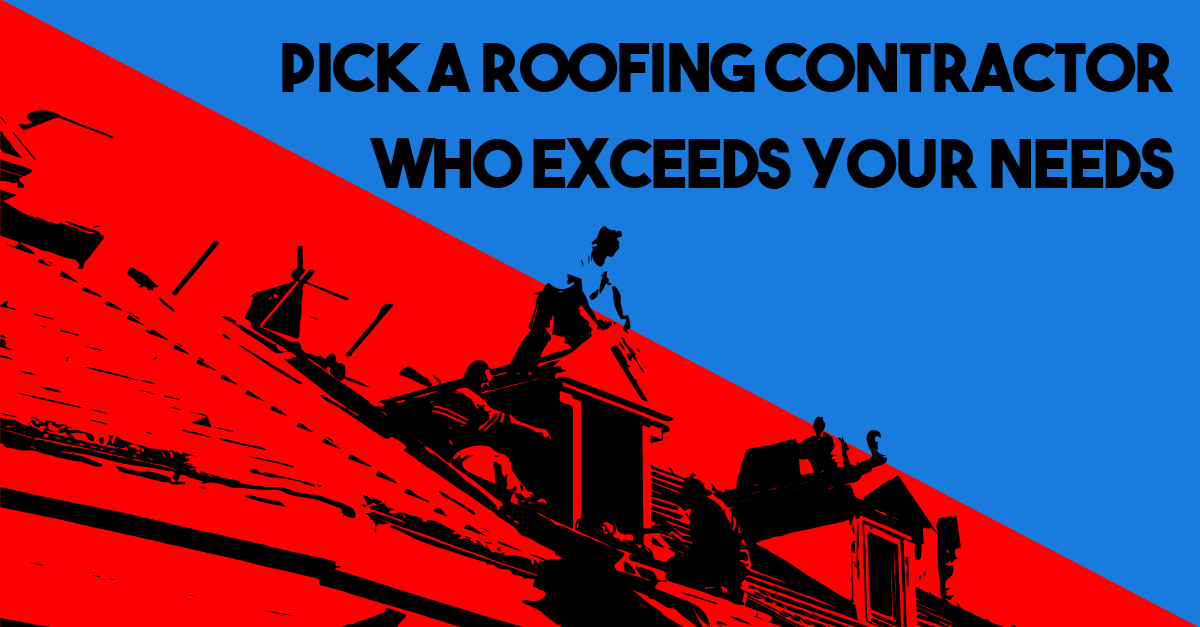 Commercial roofing services in southeast florida Pick a Roofing Contractor Who Exceeds Your Needs
