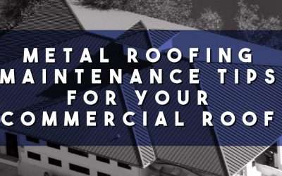 Commercial roofing services in southeast florida Metal Roofing Maintenance Tips for Your Commercial Roof