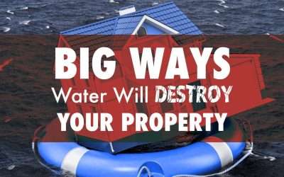 Roof Leaks | Big Ways Water Will Destroy Your Property