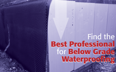 Find the Best Professional for Below Grade Waterproofing