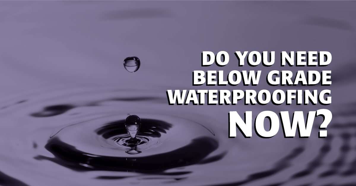 Commercial roofing services in southeast florida Do You Need Below Grade Waterproofing Now?