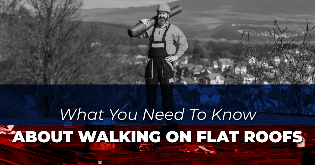 Commercial roofing services in southeast florida What You Need To Know About Walking On Flat Roofs